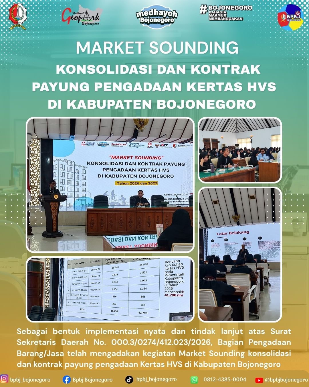 Market Sounding konsolidasi dan kontrak payung pengadaan Kertas HVS di Kabupaten Bojonegoro