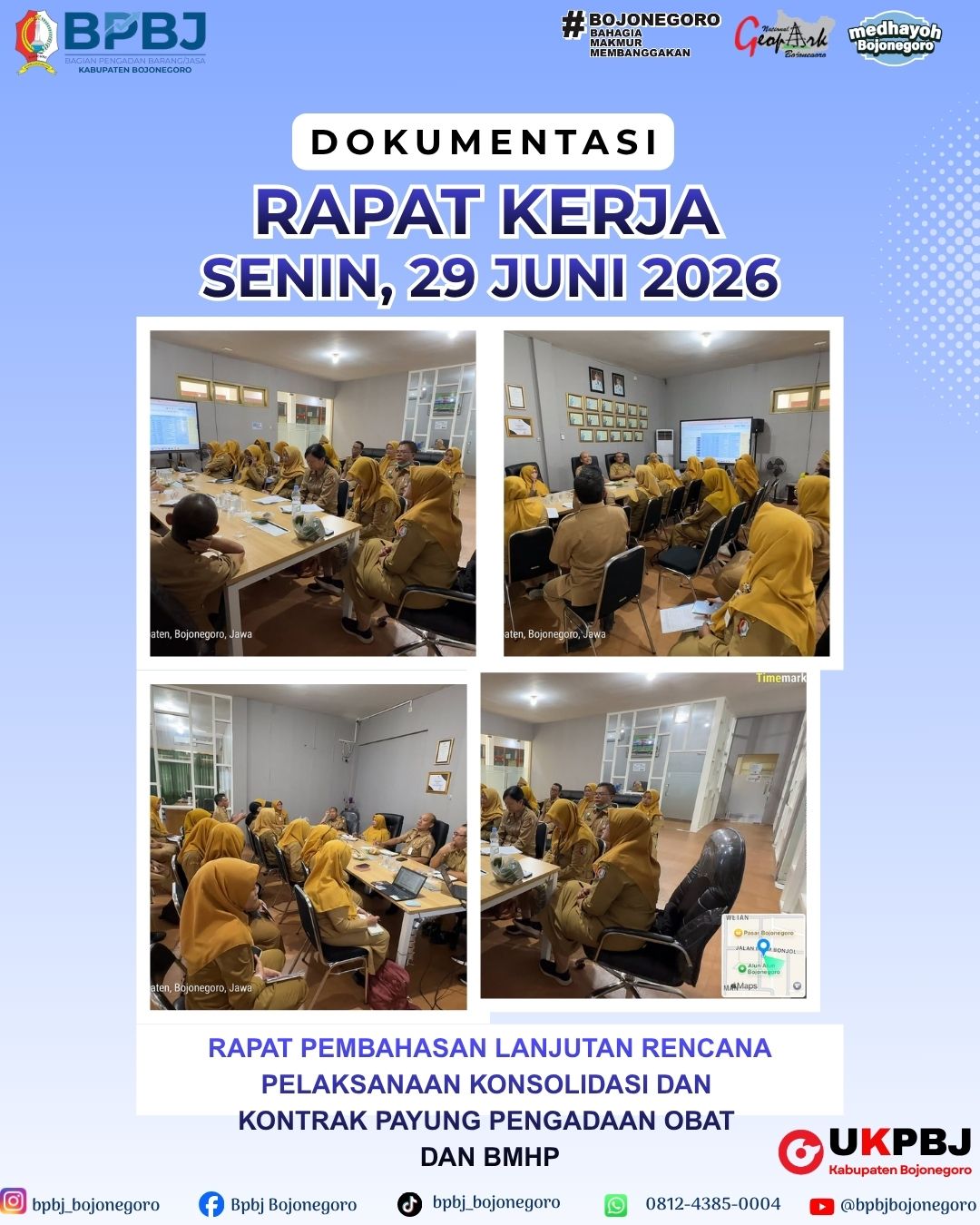 Rapat Pembahasan Lanjutan Rencana Pelaksanaan Konsolidasi dan Kontrak Payung Pengadaan Obat dan BMHP