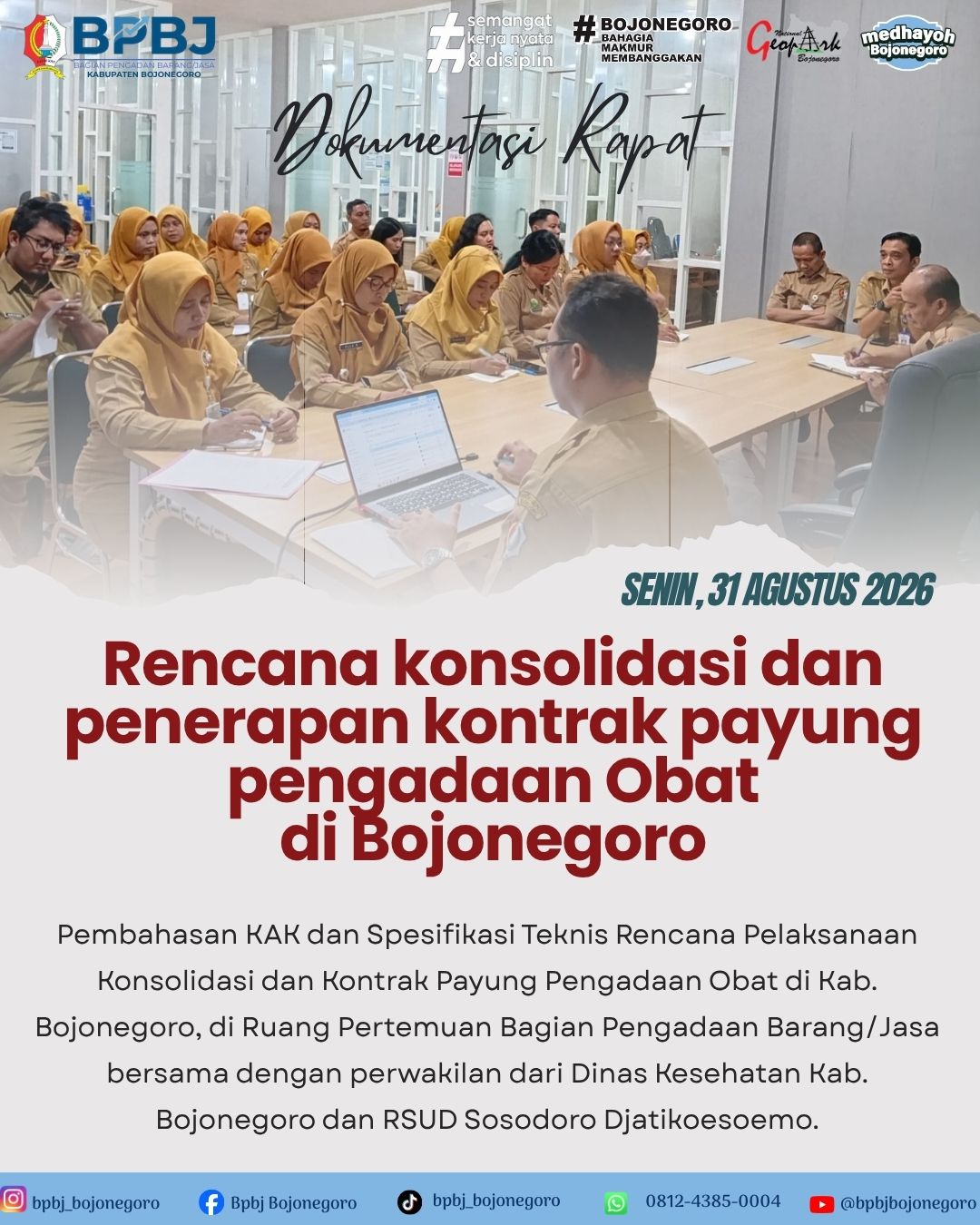 Rencana Konsolidasi dan Kontrak Payung Pengadaan Obat