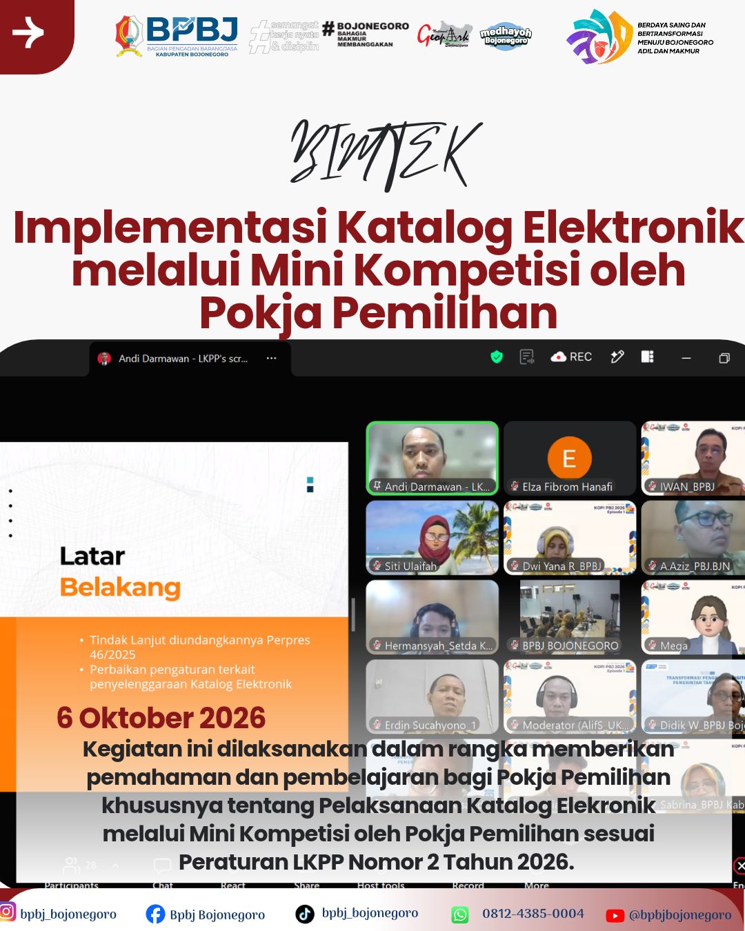 Bimtek "Implementasi Katalog Elektronik melalui Mini Kompetisi oleh Pokja Pemilihan"