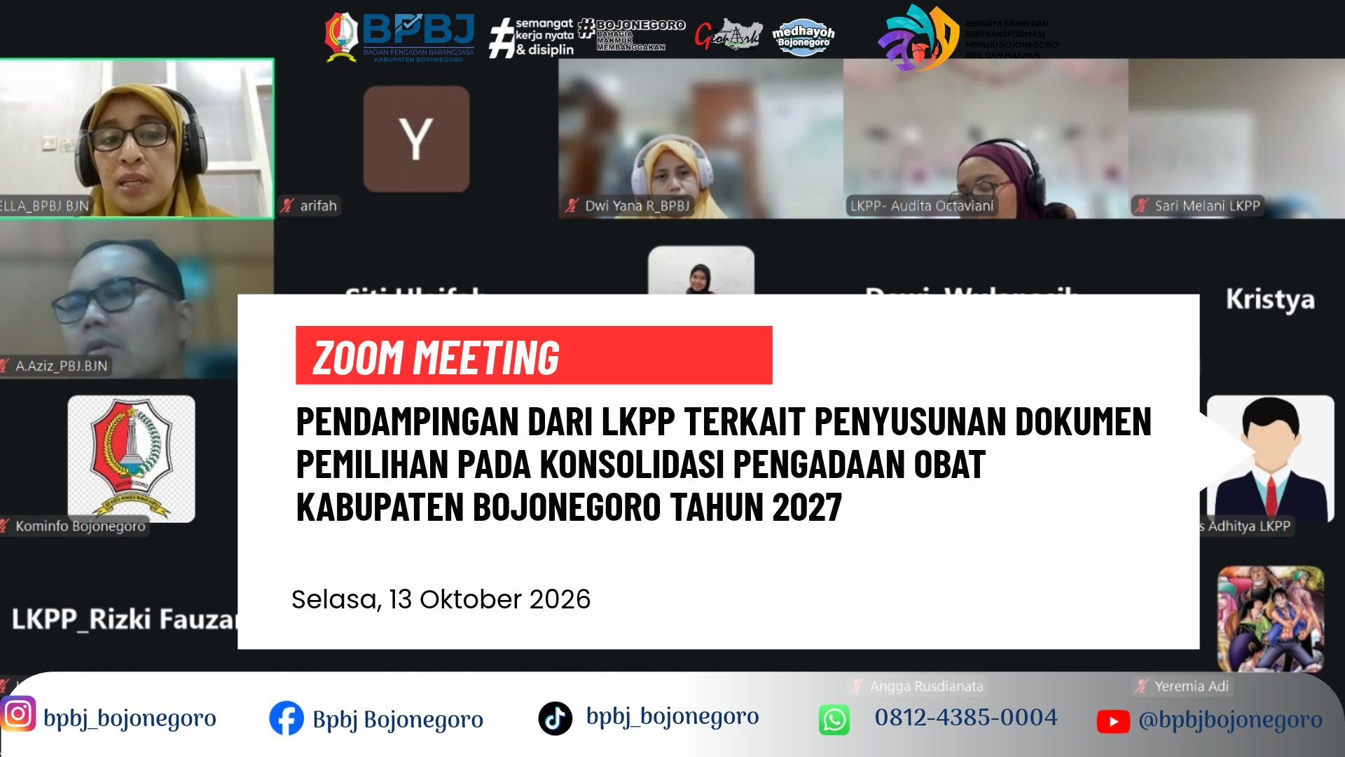 Pendampingan LKPP penyusunan Dokumen Pemilihan Konsolidasi Pengadaan Obat Kab. Bojonegoro  2027
