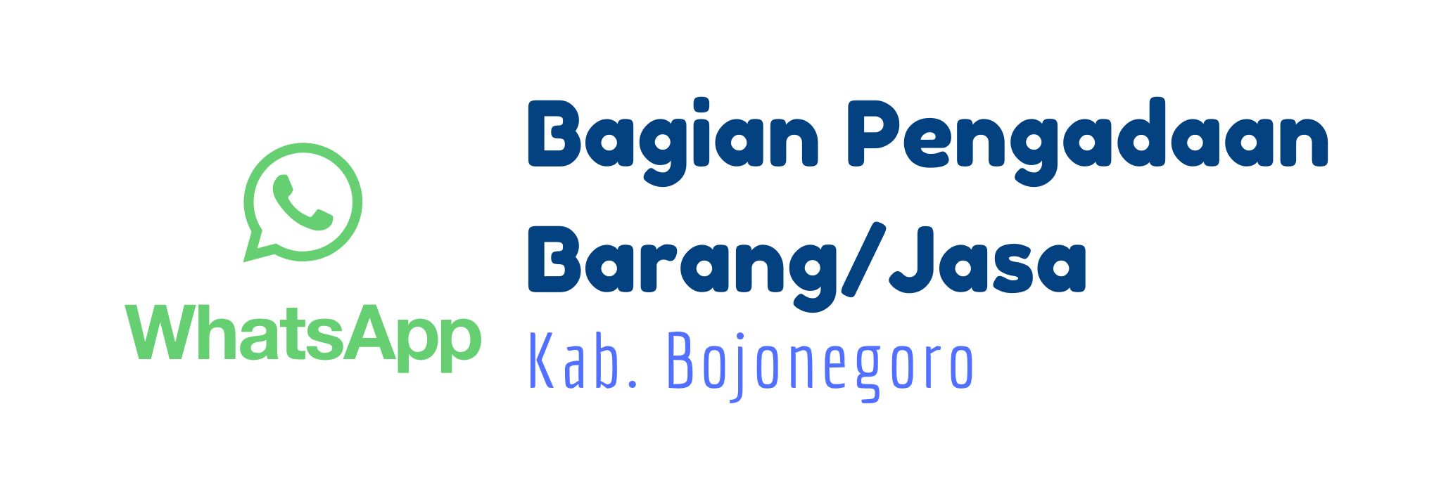 Whatsapp Resmi Bagian Pengadaan Barang/Jasa